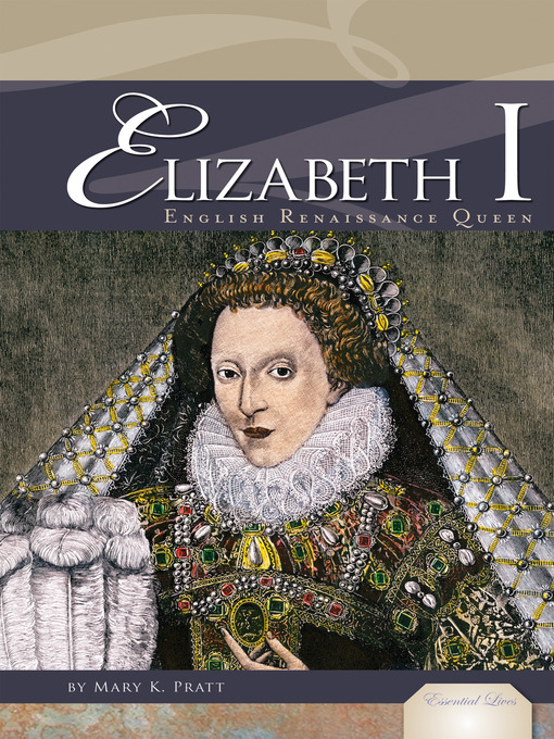 Title details for Elizabeth I by Mary K. Pratt - Available